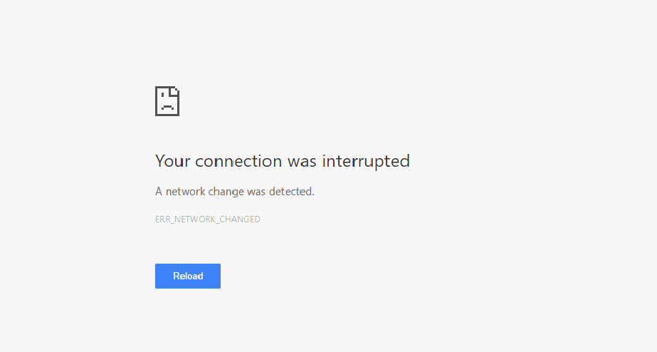 ERR NETWORK CHANGED in Chrome